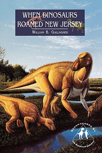 when dinosaurs roamed new jersey (in English)