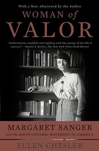woman of valor,margaret sanger and the birth control movement in america