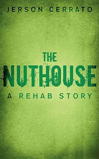nuthouse