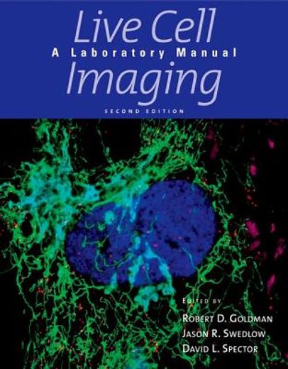 live cell imaging,a laboratory manual
