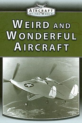 weird and wonderful aircraft
