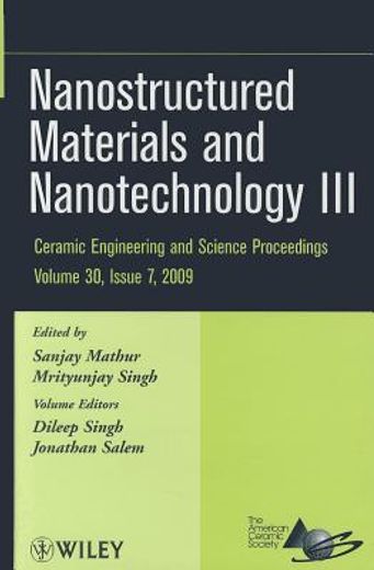 nanostructured materials and nanotechnology iii