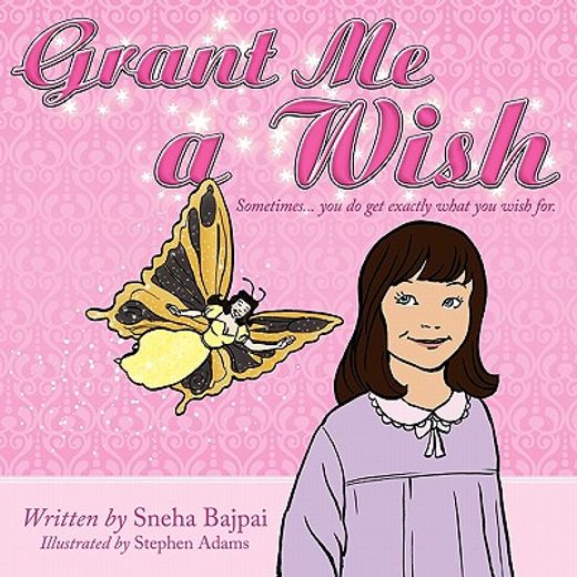 grant me a wish,sometimes... you do get exactly what you wish for