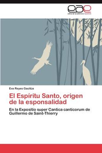el esp ritu santo, origen de la esponsalidad (in Spanish)