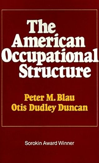 the american occupational structure (en Inglés)