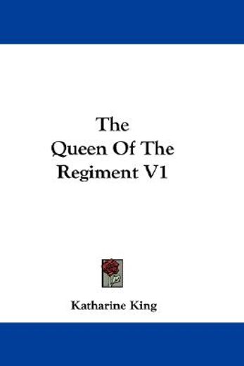 the queen of the regiment v1