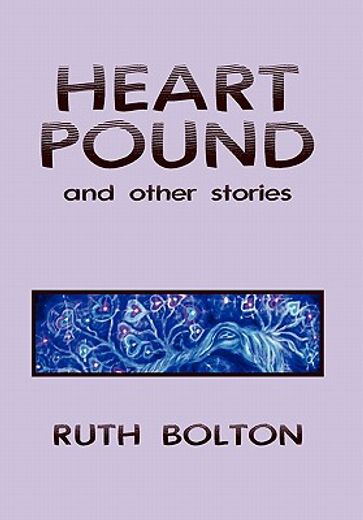 heart pound,and other stories