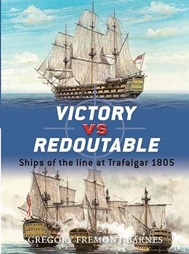 victory vs redoutable,ships of the line at trafalgar 1805