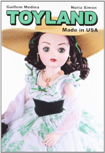 Toyland: Made in usa (in Spanish)
