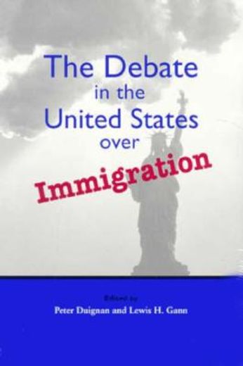the debate in the united states over immigration
