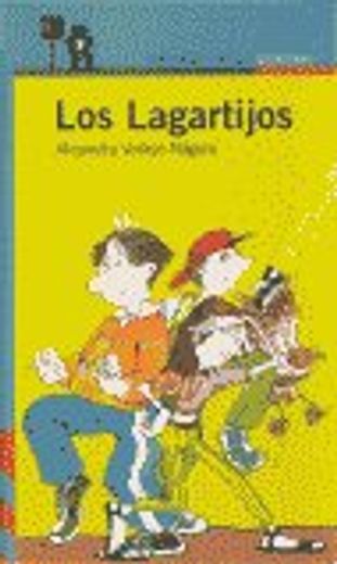 Los Lagartijos (Serie naranja)