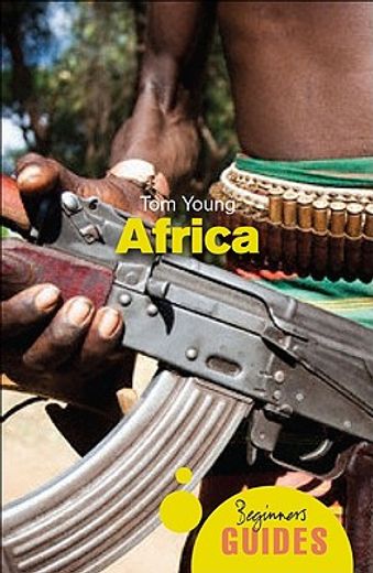 Africa: A Beginner's Guide (en Inglés)