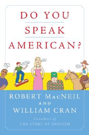 do you speak american? (in English)