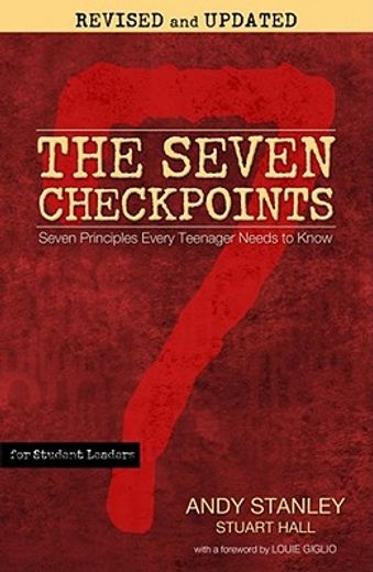 the seven checkpoints for student leaders,seven principles every teenager needs to know (en Inglés)