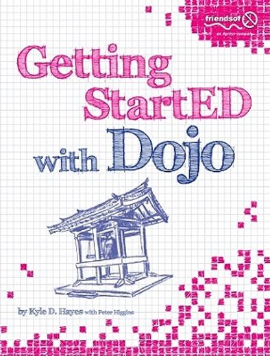 getting started with dojo javascriptt toolkit