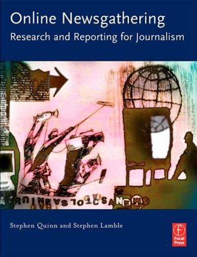 online newsgathering,research and reporting for journalism
