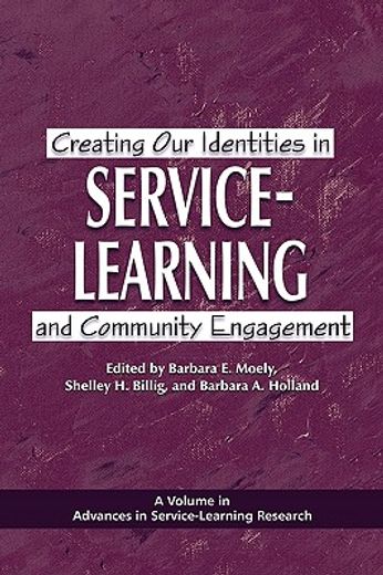 creating our identities in service-learning and community engagement