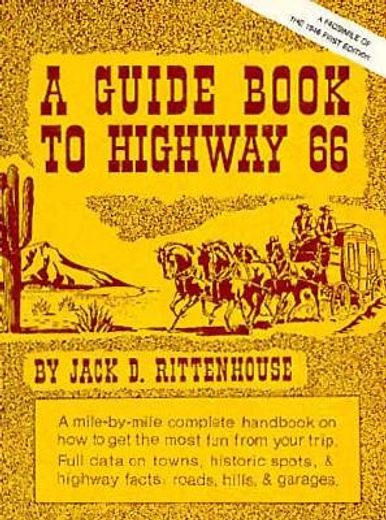 a guide book to highway 66 (en Inglés)