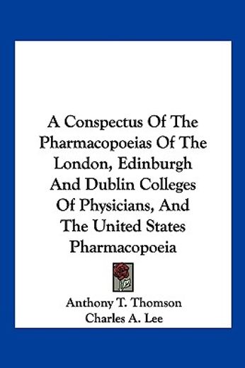 a conspectus of the pharmacopoeias of th