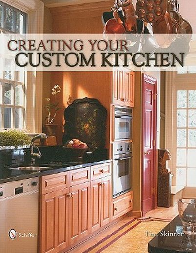 creating your custom kitchen