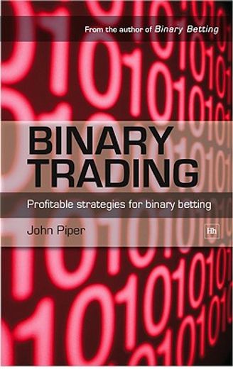 advanced binary betting,an advanced guide to making money with binary bets