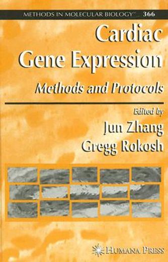 cardiac gene expression,methods and protocols