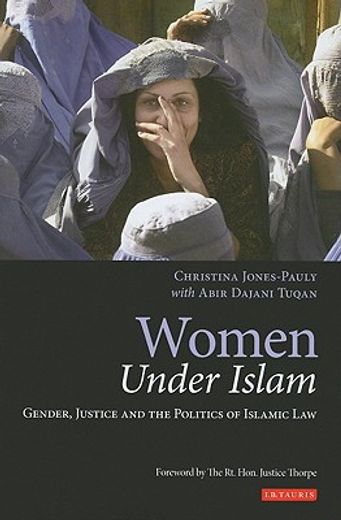 women under islam,gender justice and the politics of islamic law