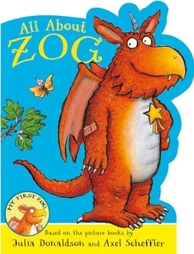All About zog - a zog Shaped Board Book (in English)