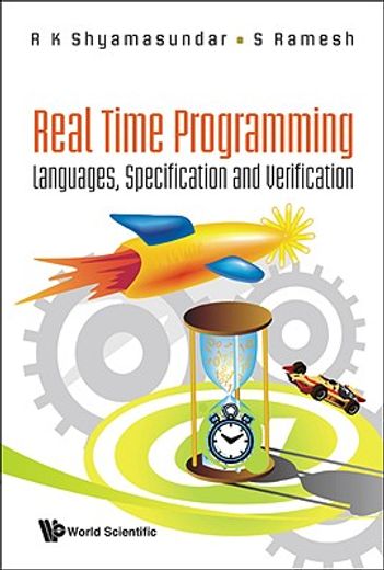 Real Time Programming: Languages, Specification and Verification (en Inglés)