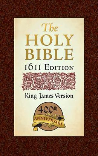 Holy Bible: King James Version, 1611 Edition (en Inglés)