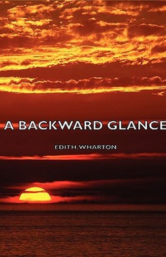 a backward glance