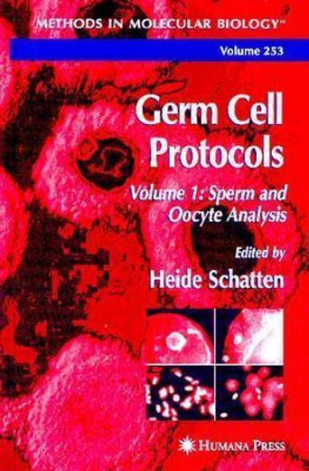germ cell protocols,sperm and oocyte analysis