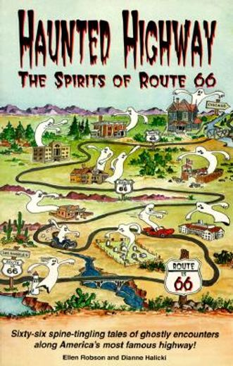 haunted highway,the spirits of route 66 (in English)