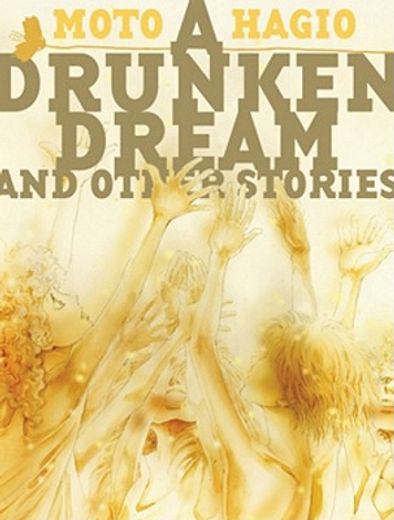 A Drunken Dream and Other Stories (en Inglés)