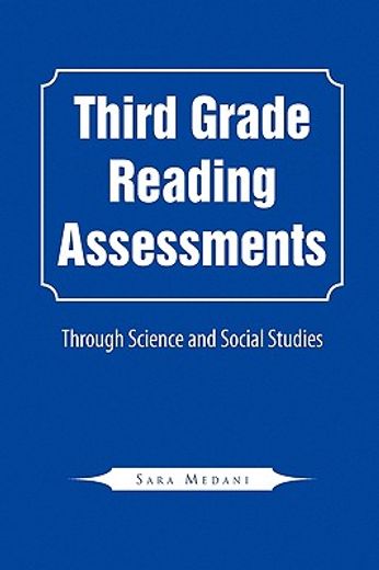 third grade reading assessments,through science and social studies