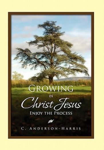 growing in christ jesus (in English)