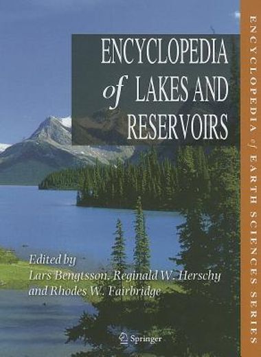 encyclopedia of lakes and reservoirs (en Inglés)