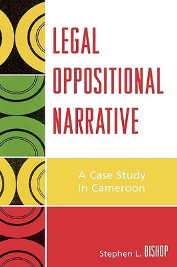 legal oppositional narrative,a case study in cameroon