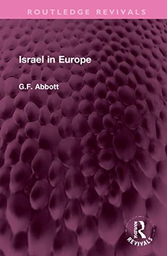 Israel in Europe (Routledge Revivals) (en Inglés)