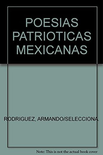 Poesias Patrioticas Mexicanas