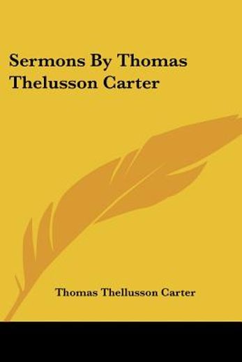 sermons by thomas thelusson carter