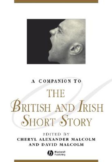 A Companion to the British and Irish Short Story (en Inglés)