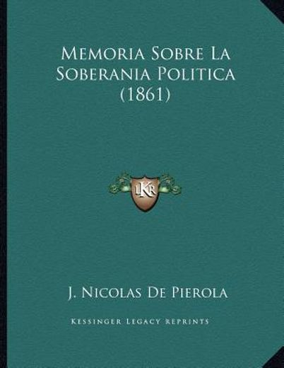 memoria sobre la soberania politica (1861)