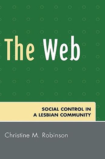 the web,social control in a lesbian community