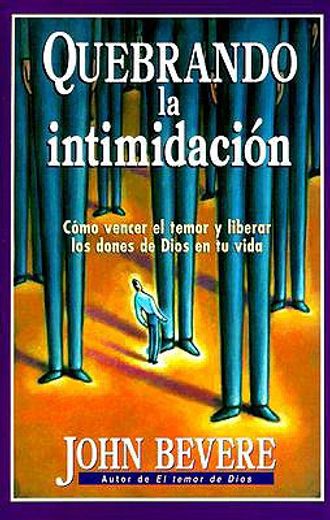 quebrando la intimidacion = breaking intimidation (in Spanish)