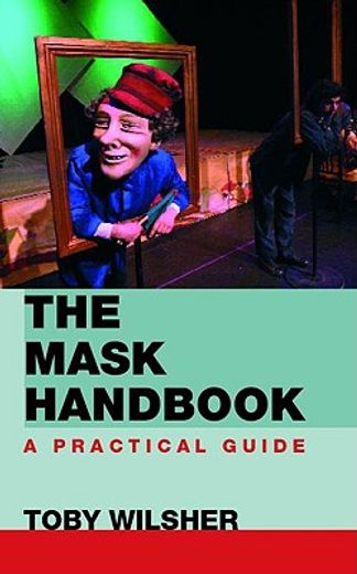 the mask handbook,a practical guide