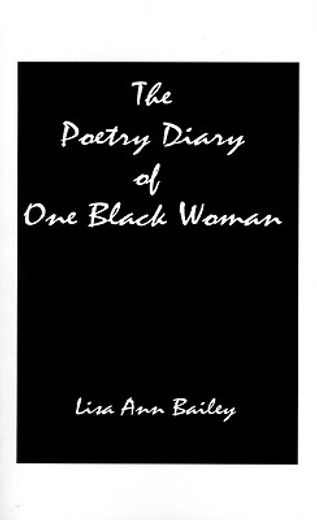 the poetry diary of one black woman