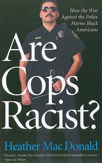 are cops racist? (en Inglés)