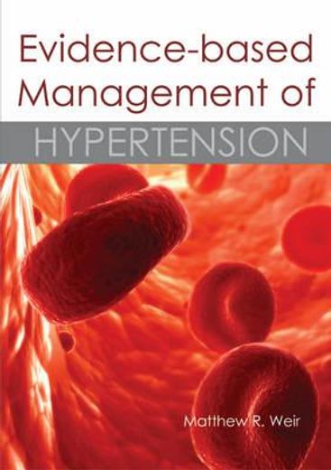 Evidence-Based Management of Hypertension (en Inglés)
