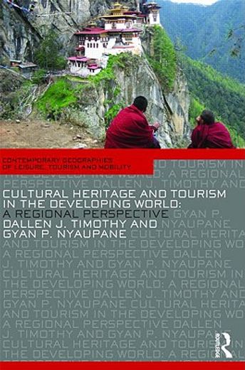 cultural heritage and tourism in the developing world,a regional perspective